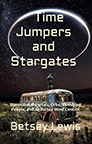 TIME JUMPERS AND STARGATES